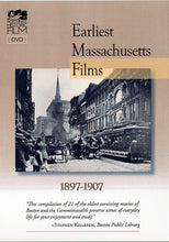 Load image into Gallery viewer, Earliest Massachusetts Films: 1897-1907