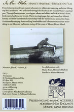 Load image into Gallery viewer, In Our Wake: Maine's Maritime Heritage on Film