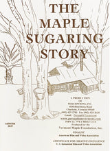 Load image into Gallery viewer, Maple Sugaring Story, The