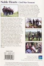Load image into Gallery viewer, Noble Hearts: Civil War Vermont