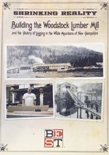 Load image into Gallery viewer, Shrinking Reality: Building the Woodstock Lumber Mill