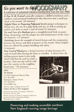 Load image into Gallery viewer, So You Want to Be a Woodsman: A collection of pulpwood industry training films of the mid 1940s.