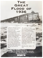 Load image into Gallery viewer, The Great Flood of 1936: The Connecticut River Story