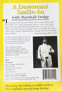 A Downeast Smile-In with Marshall Dodge