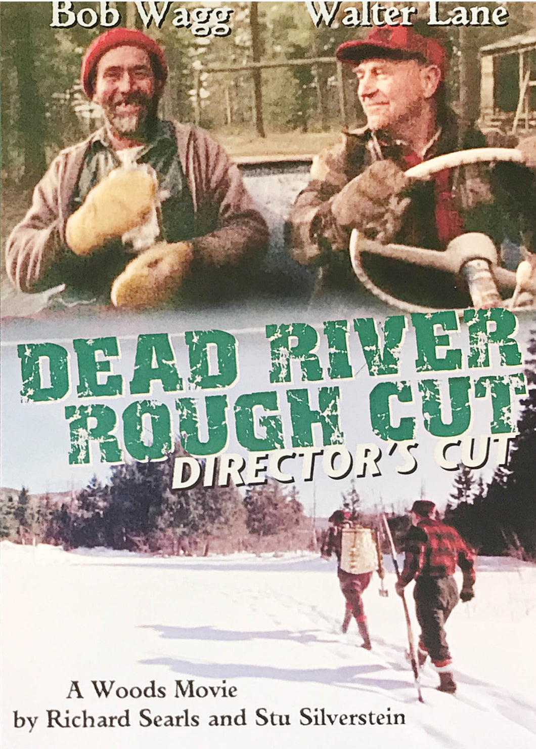 Dead River Rough Cut: Director's Cut