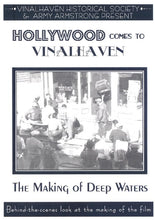 Load image into Gallery viewer, Hollywood Comes to Vinalhaven: The Making of Deep Waters

