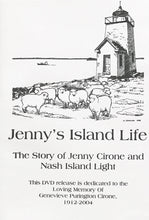 Load image into Gallery viewer, Jenny&#39;s Island Life: The Story of Jenny Cirone and Nash Island Light
