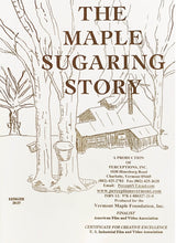 Load image into Gallery viewer, Maple Sugaring Story, The
