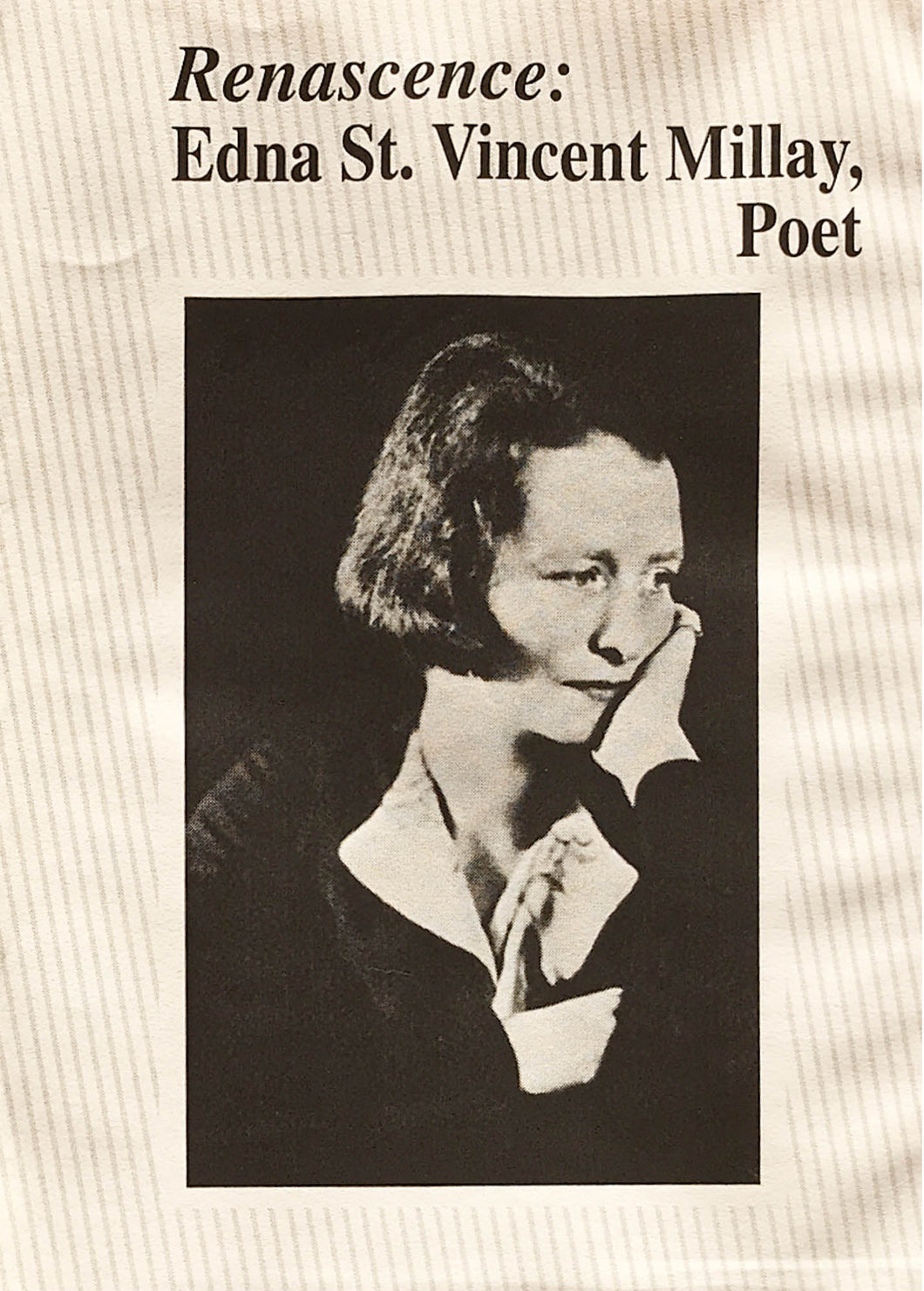 Renascence: Edna St. Vincent Millay, Poet