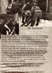 Ski Sentinels: The Story of the National Ski Patrol