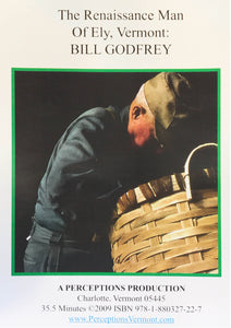 The Renaissance Man of Vermont: Bill Godfrey