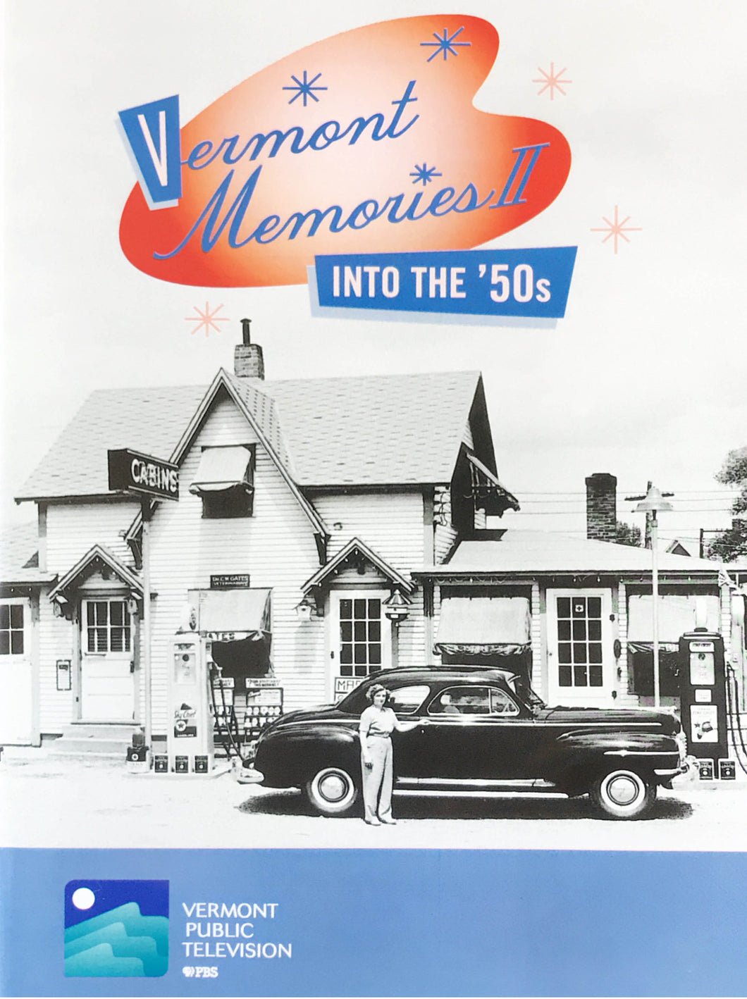 Vermont Memories II: Into the '50s